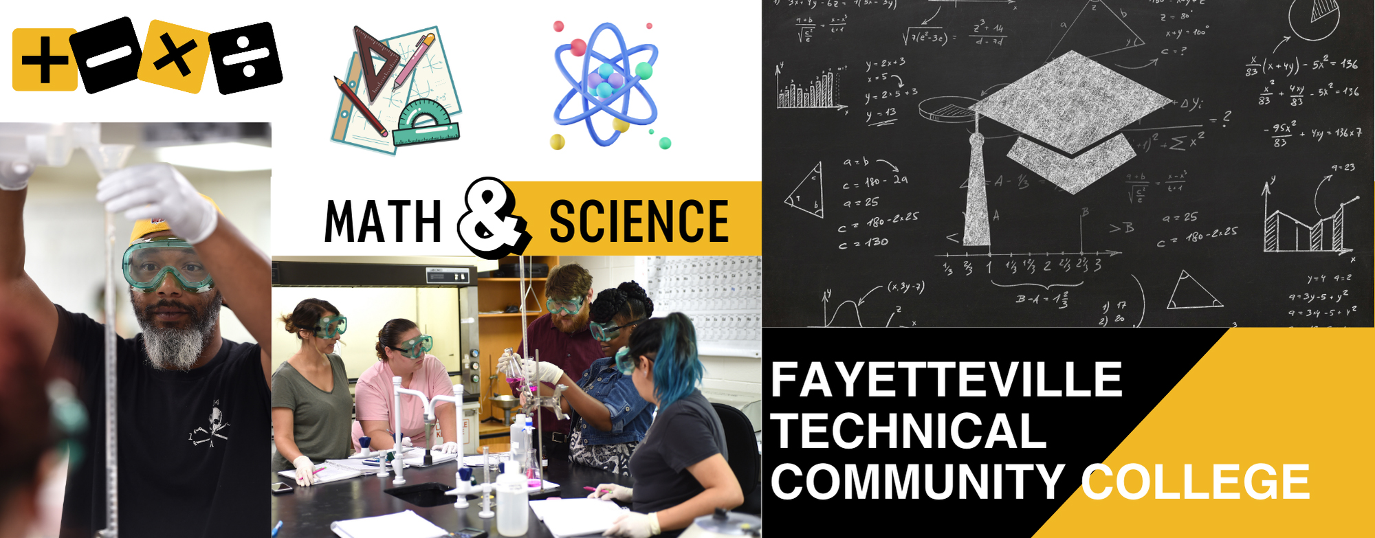 Banner for Fayetteville Technical Community College's Math & Science department, featuring students in a lab, mathematical symbols, and equations.